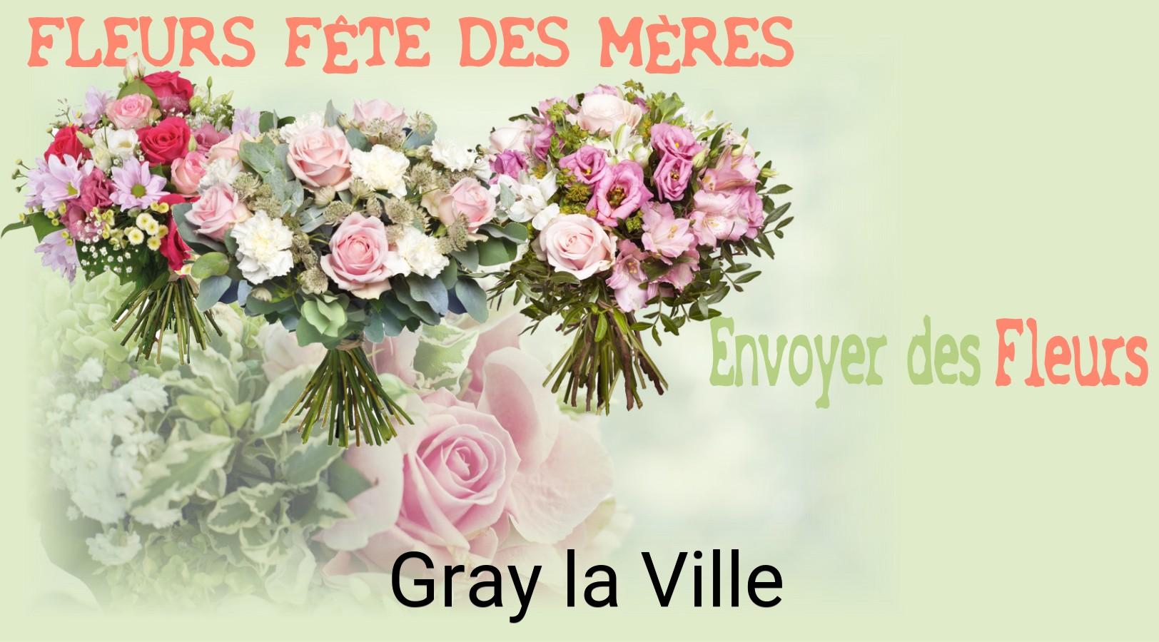 Bouquet de Fête des Mères livré à Gray-la-Ville